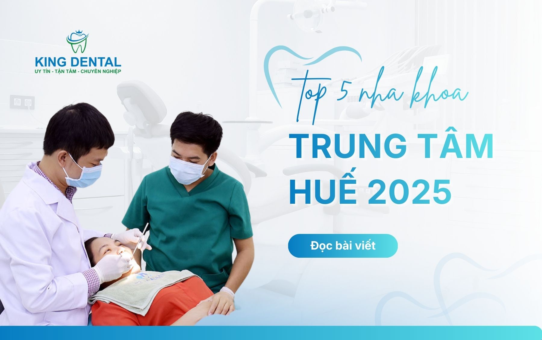 Top 5 nha khoa Trung tâm Huế 2025