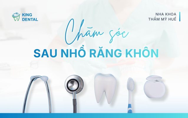 Chăm sóc sau nhổ răng khôn