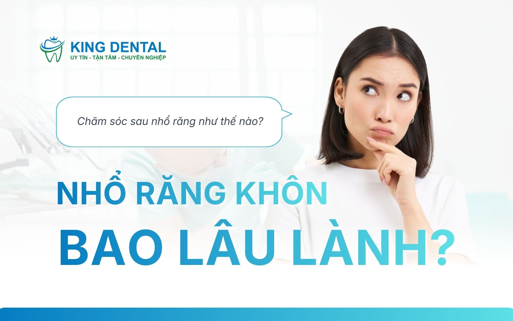 Nhổ răng khôn bao lâu lành