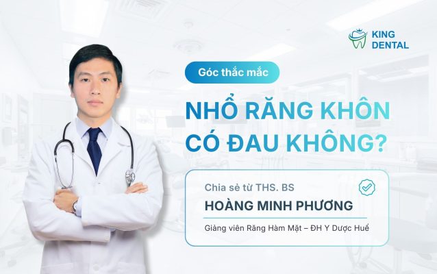 Nhổ răng khôn có đau không