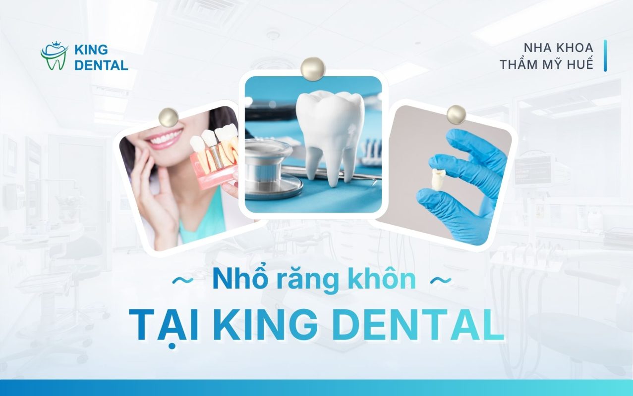 Nhổ răng khôn tại King Dental