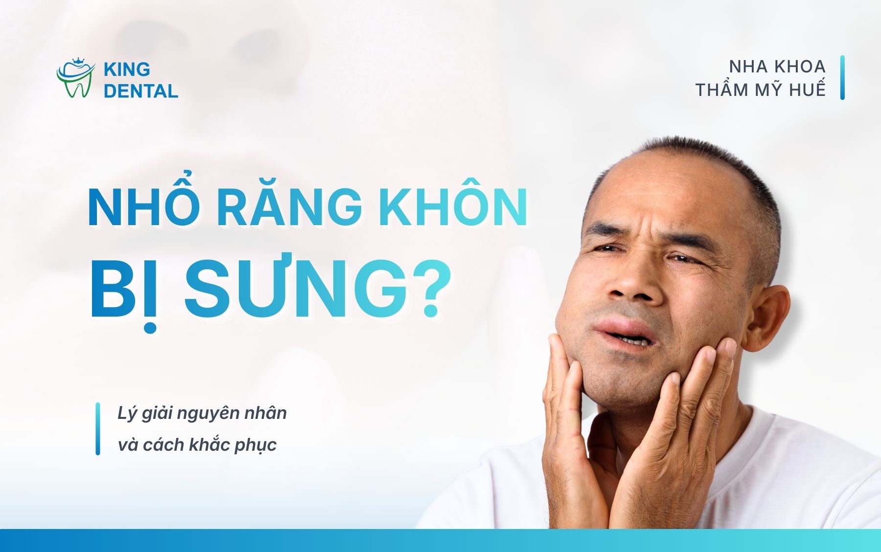 Nhổ răng khôn bị sưng